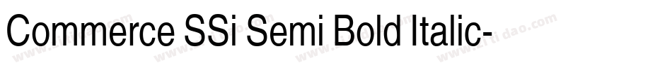 Commerce SSi Semi Bold Italic字体转换